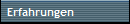 Erfahrungen